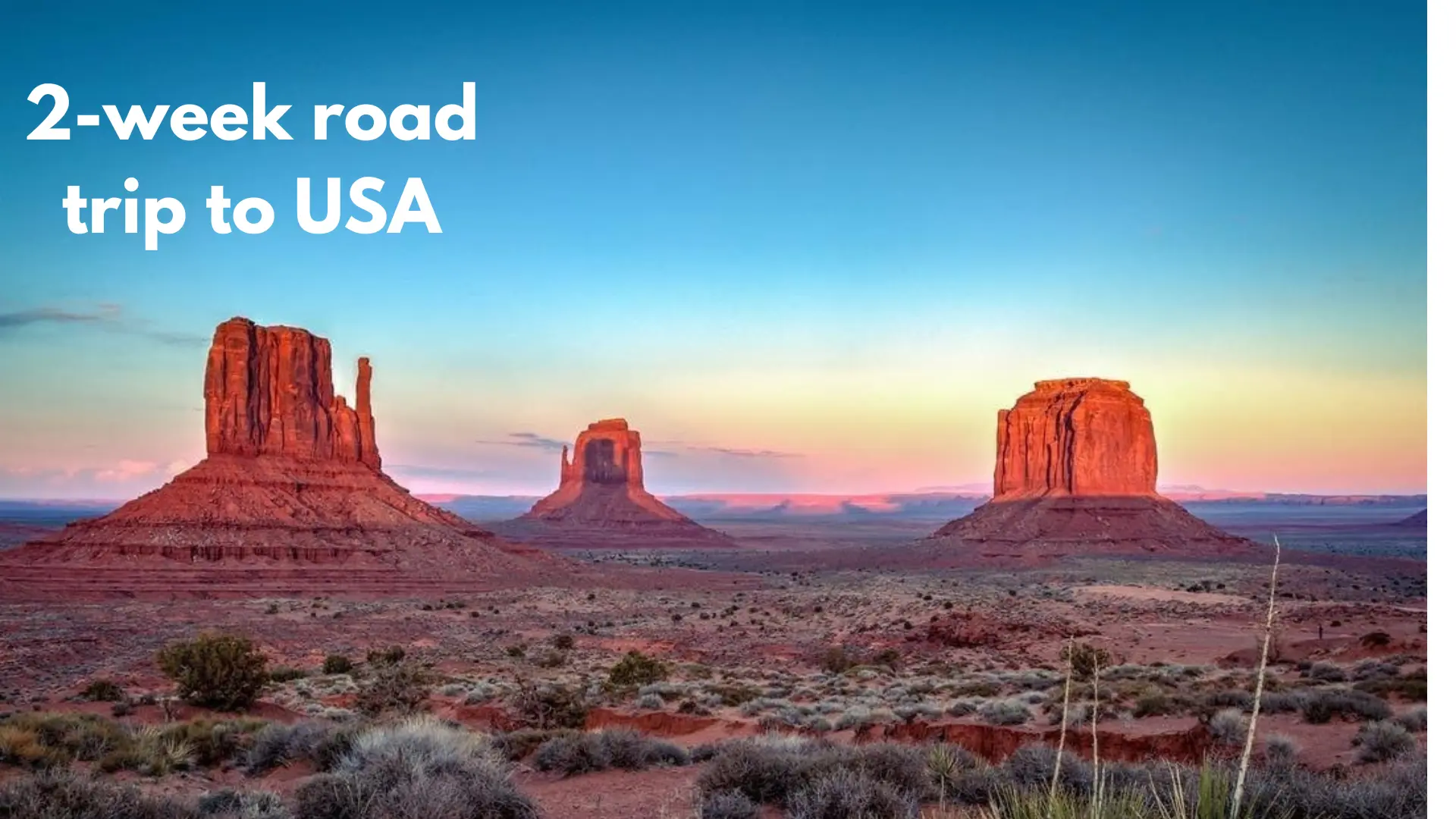 2 week road trip usa Monument Valley