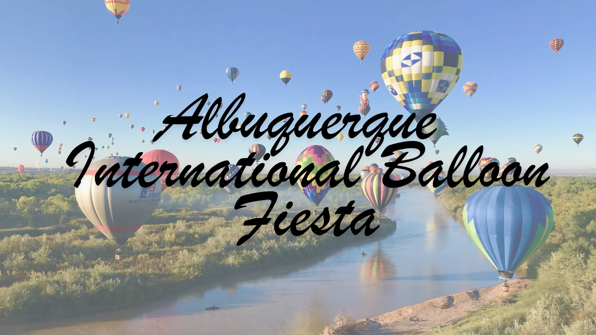 Experience the Magical Albuquerque International Balloon Fiesta 2024